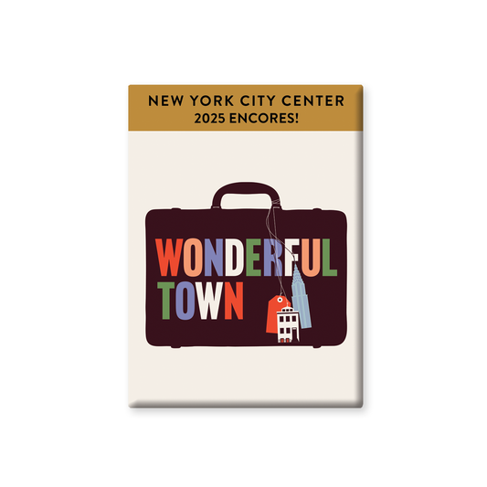 CITY CENTER Wonderful Town Logo Button Magnet