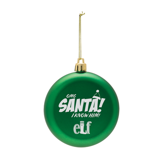 ELF Santa I Know Him Ornament