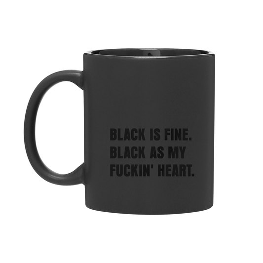 HOLD ON TO ME DARLING Black Is Fine Mug