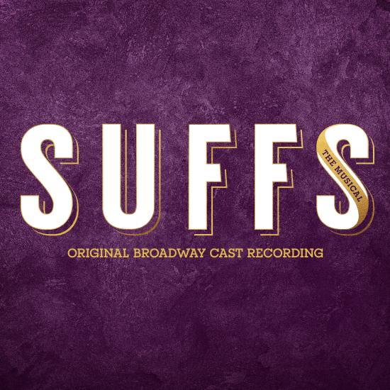 SUFFS Original Broadway Cast Recording CD