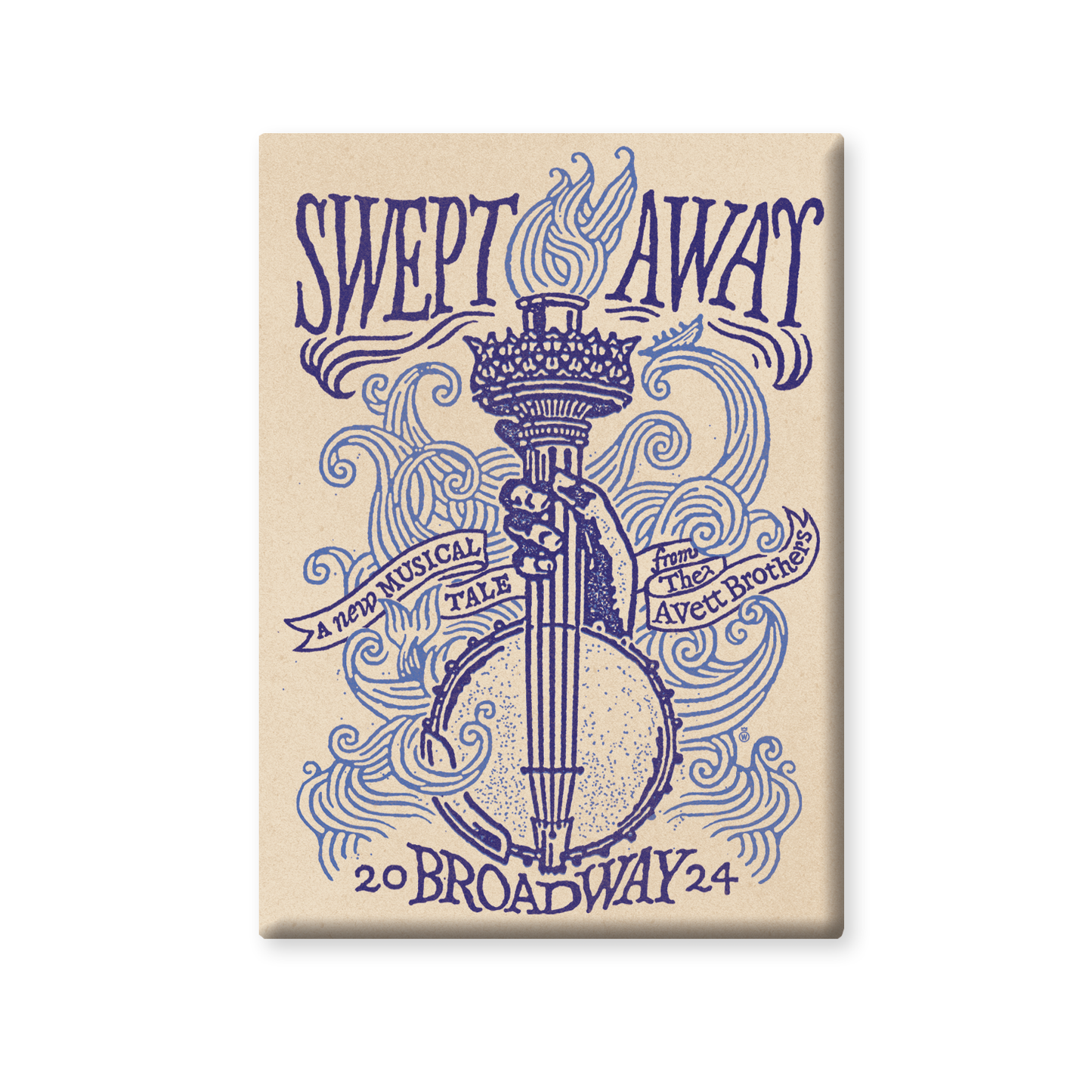 SWEPT AWAY Broadway 2024 Magnet