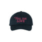 TAMMY FAYE Feel the Love Cap