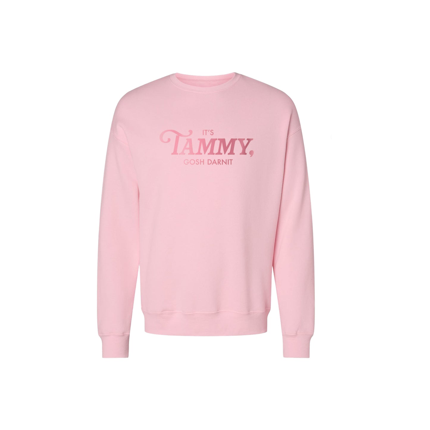 TAMMY FAYE Gosh Darnit Crewneck